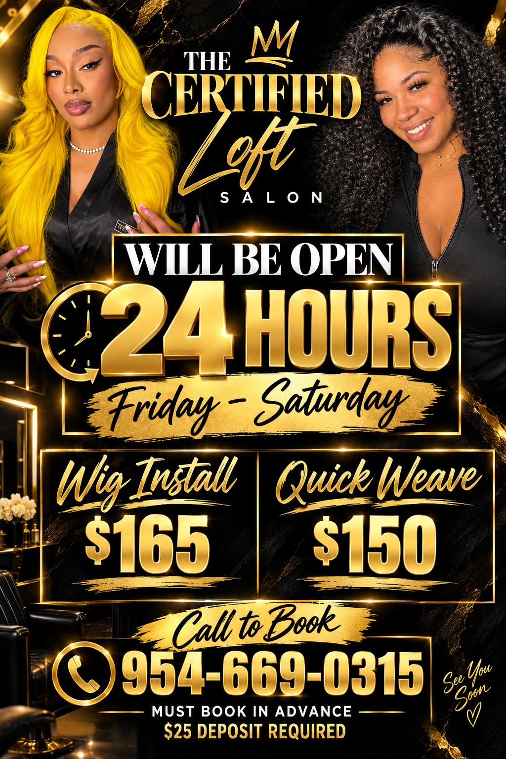 September 24-Hour Special at The Certified Loft — Wig Install $165, Quick Weave $150. Friday–Saturday all September. Call 954-669-0315 to book. $25 deposit required.